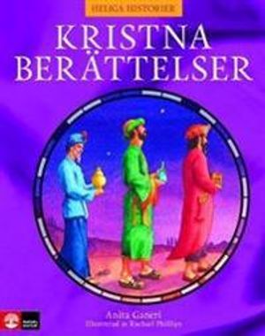 Heliga historier : kristna berättelser | 1:a upplagan