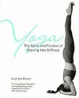 Yoga: Moving into Stillness