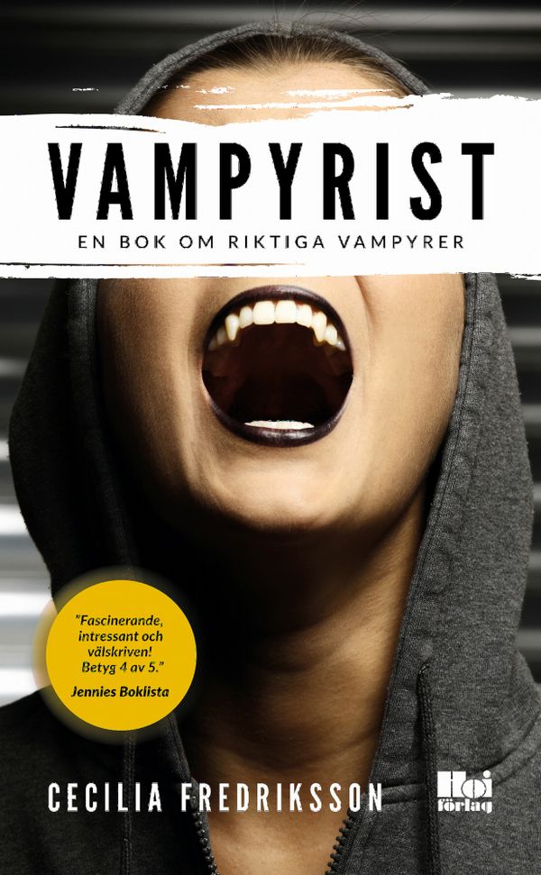 Vampyrist – en bok om riktiga vampyrer | 0:e upplagan