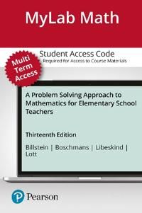 MyLab Math with Pearson eText -- Standalone Access Card -- for A Problem Solving Approach to Mathematics for Elementary School T | 13:e upplagan