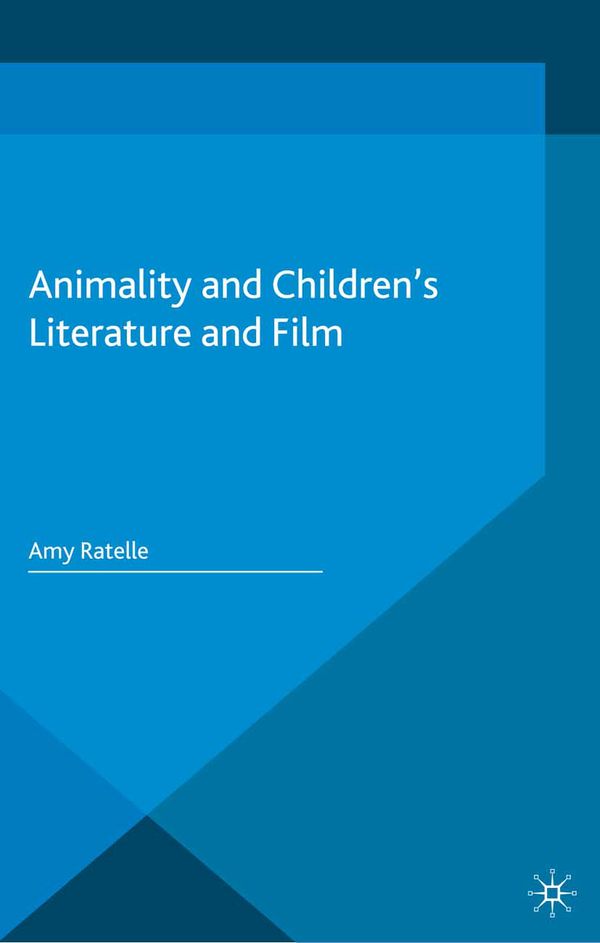 Animality and Children's Literature and Film | 1:a upplagan