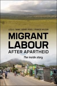 Migrant Labour After Apartheid