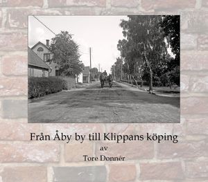 Från Åby by till Klippans köping | 1:a upplagan