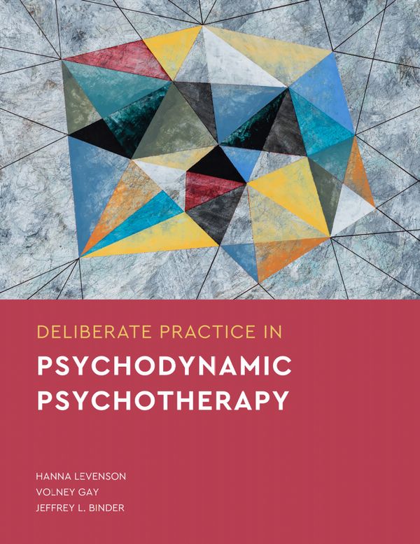 Deliberate Practice in Psychodynamic Psychotherapy | 0:e upplagan