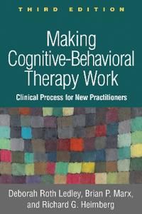 Making Cognitive-Behavioral Therapy Work