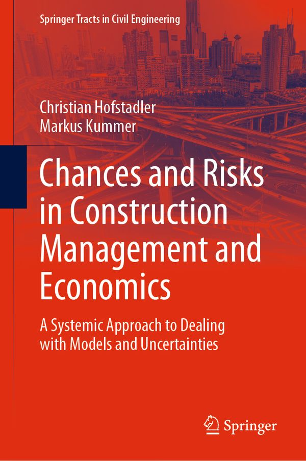Chances and Risks in Construction Management and Economics | 1:a upplagan