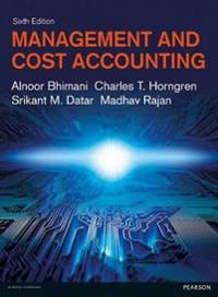 Management and Cost Accounting | 6:e upplagan
