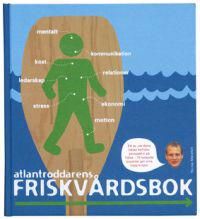 Atlantroddarens friskvårdsbok | 0:e upplagan