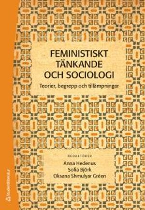 Feministiskt tänkande och sociologi | 1:a upplagan