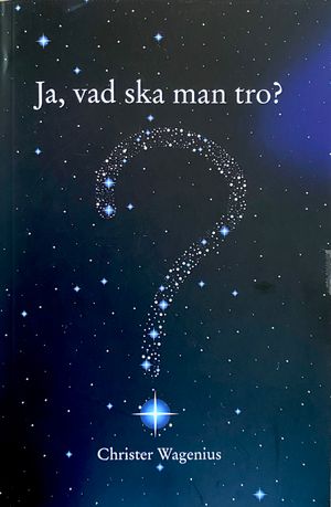 Ja, vad ska man tro?