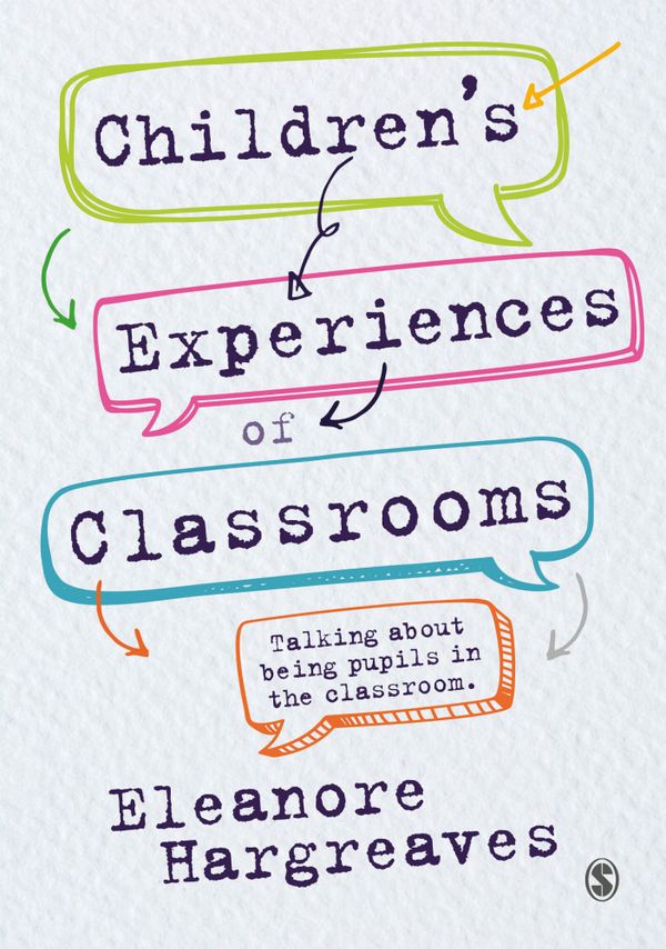 Children’s experiences of classrooms | 1:a upplagan