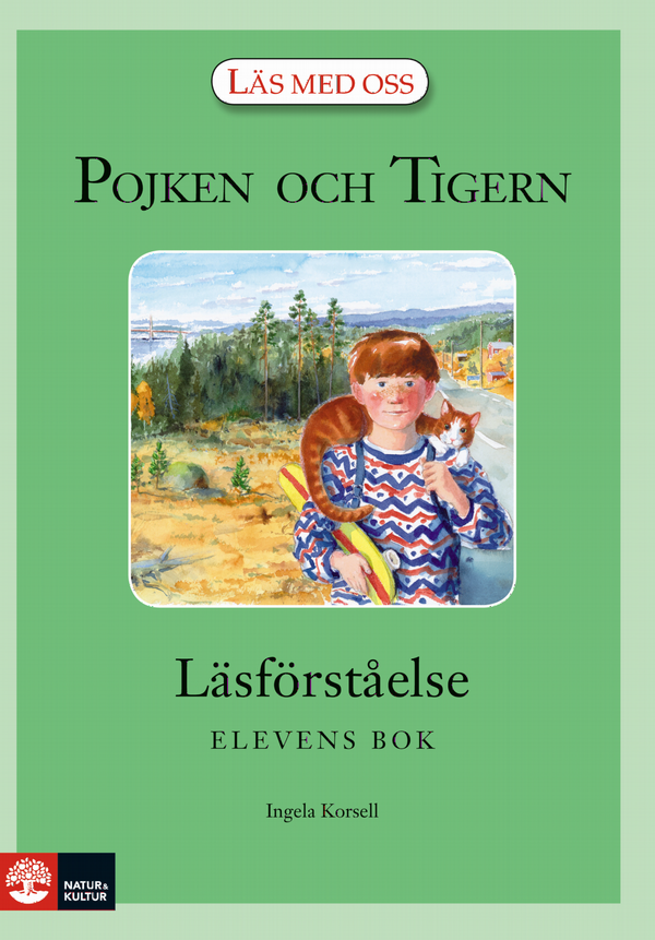 Pojken och Tigern : Läsförståelse elevbok | 1:a upplagan