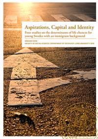 Aspirations, Capital and Identity | 0:e upplagan