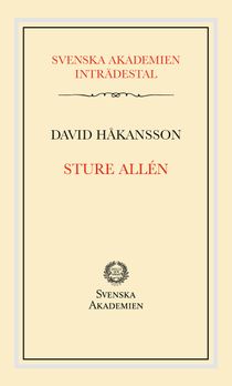 Svenska Akademiens inträdestal: Sture Allén