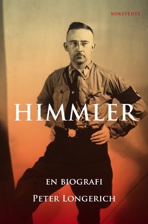 Himmler : en biografi | 1:a upplagan