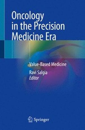 Oncology in the Precision Medicine Era | 1:a upplagan