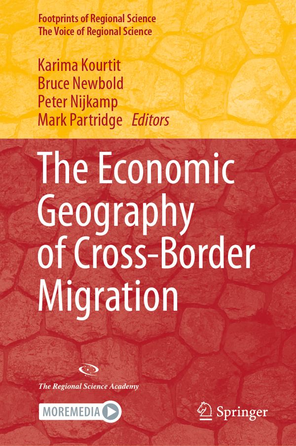 The Economic Geography of Cross-Border Migration | 1:a upplagan