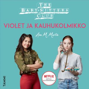 The Baby-Sitters Club. Violet ja kauhukolmikko | 1:a upplagan