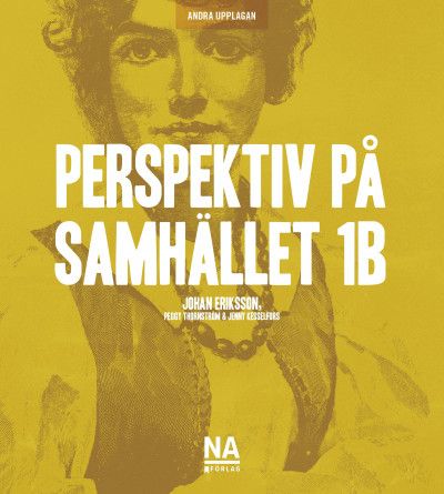 Perspektiv på samhället 1B - 2:a Upplagan | 2:a upplagan