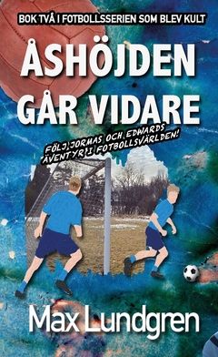 Åshöjden går vidare | 0:e upplagan