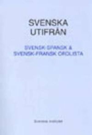 Svenska utifrån Lärobok i svenska | 3:e upplagan