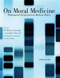 On Moral Medicine | 0:e upplagan
