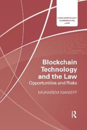 Blockchain Technology and the Law | 1:a upplagan