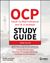 OCP Oracle Certified Professional Java SE 21 Developer Study Guide