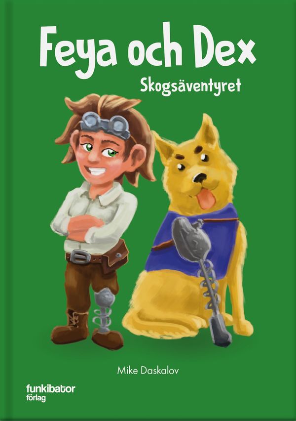 Feya & Dex Skogsäventyret | 0:e upplagan