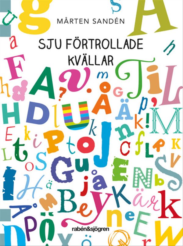 Sju förtrollade kvällar | 1:a upplagan