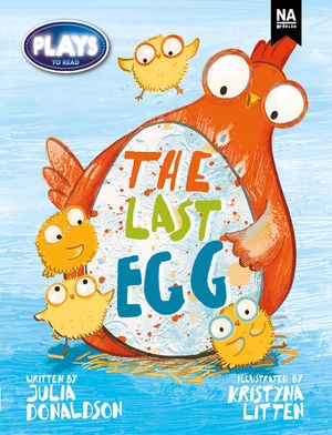 Plays to Read - The last egg | 1:a upplagan