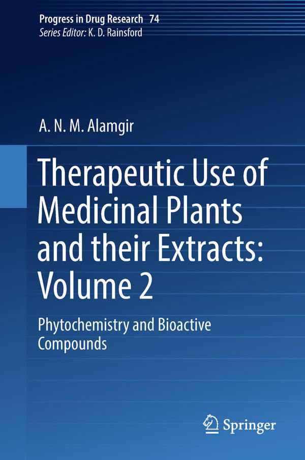 Therapeutic Use of Medicinal Plants and their Extracts: Volume 2 | 1:a upplagan