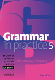 Grammar in practice 5