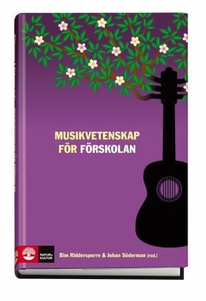 Musikvetenskap för förskolan | 1:a upplagan