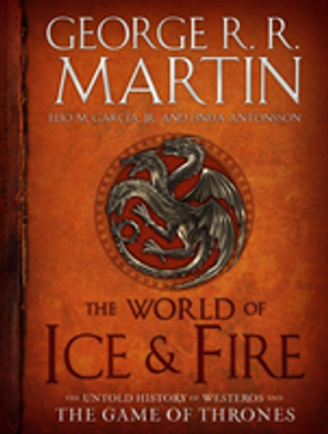 The World Of Ice & Fire