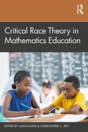 Critical Race Theory in Mathematics Education | 1:a upplagan