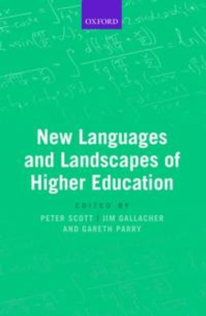 New Languages and Landscapes of Higher Education