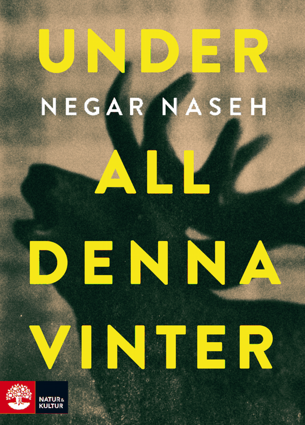 Under all denna vinter | 1:a upplagan