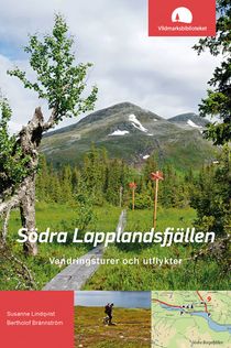 Södra Lapplandsfjällen: vandringsturer och utflykter