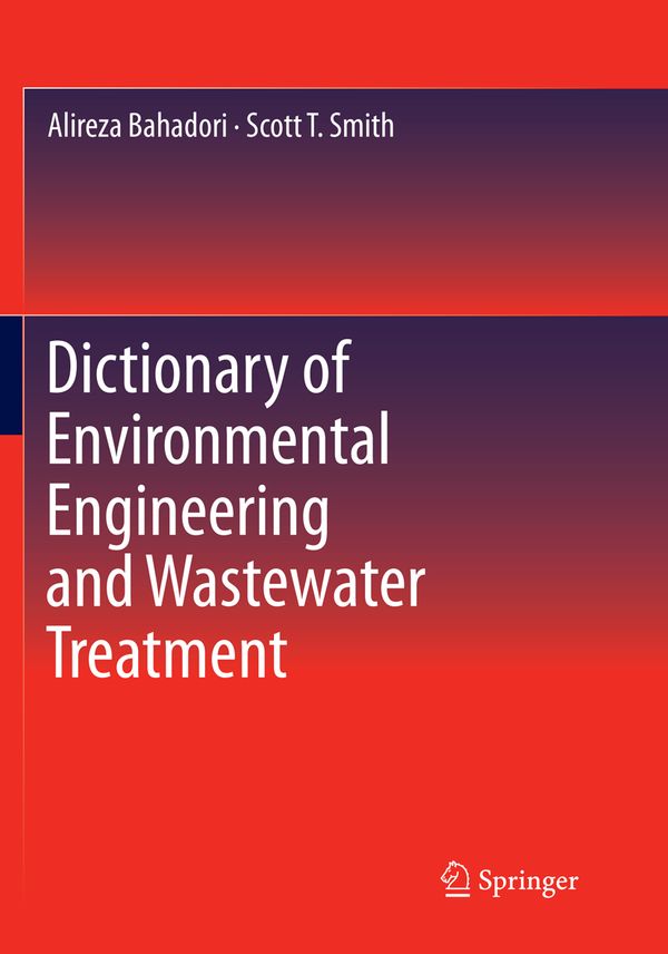 Dictionary of Environmental Engineering and Wastewater Treatment | 1:a upplagan