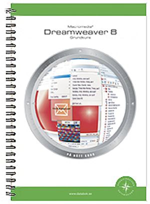 Macromedia® Dreamweaver 8 : grundkurs | 1:a upplagan