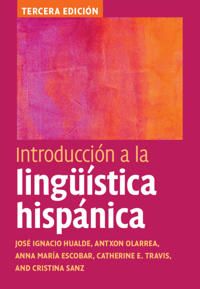 Introducción a la lingüística hispánica | 3:e upplagan