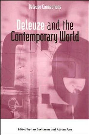 Deleuze and the contemporary world