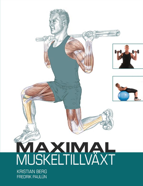 Maximal muskeltillväxt | 0:e upplagan