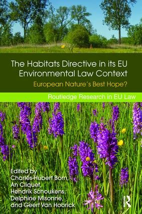 The Habitats Directive in its EU Environmental Law Context | 1:a upplagan