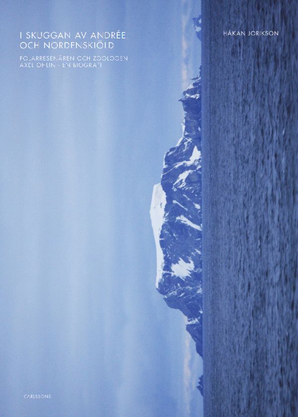 Den rumlande polarforskaren | 1:a upplagan