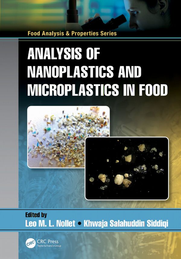 Analysis of Nanoplastics and Microplastics in Food | 1:a upplagan