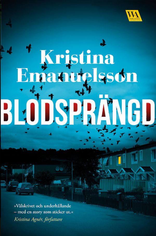 Blodsprängd | 0:e upplagan