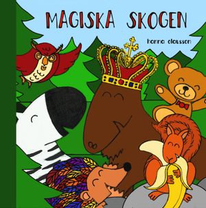 Magiska skogen | 1:a upplagan