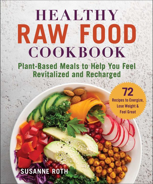 Healthy Raw Food Cookbook | 0:e upplagan